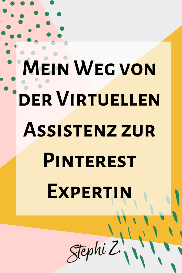 Pin Mein Weg VA Pinterest Expertin Pin Mein Weg VA Pinterest Expertin