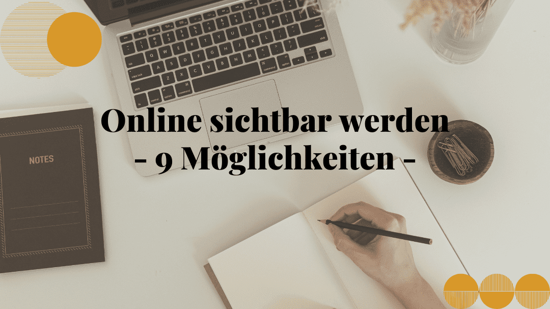 Online sichtbar werden